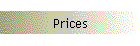 Prices